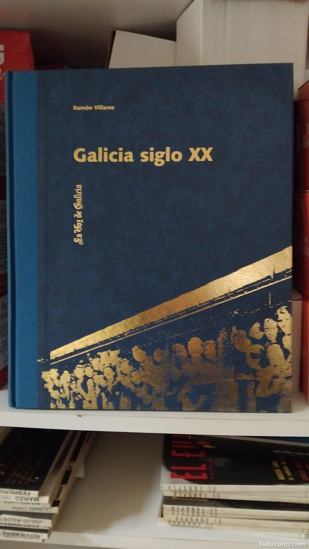 Libros: Galicia siglo XX - Villares, Ramon