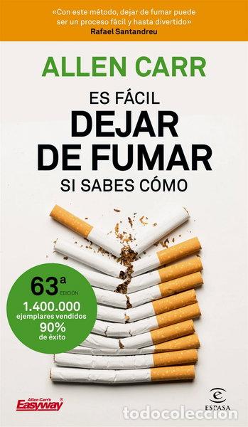 B&uuml;cher: Es f&aacute;cil dejar de fumar, si sabes c&oacute;mo- 9788467052930