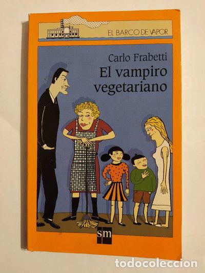 Libros: El vampiro vegetariano- 9788434878280
