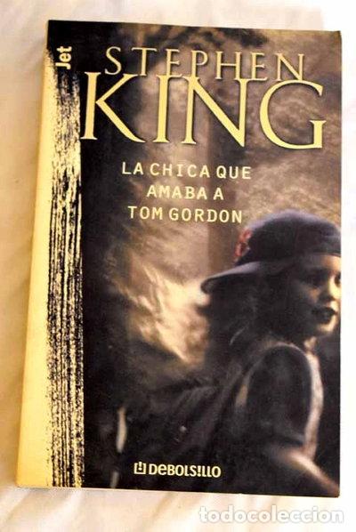 B&uuml;cher: La chica que amaba a Tom Gordon- 9788484507345