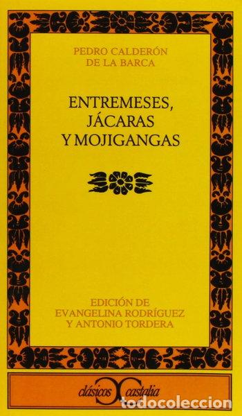 Libri di seconda mano: Entremeses, j&aacute;caras y mojigangas- 9788470394065