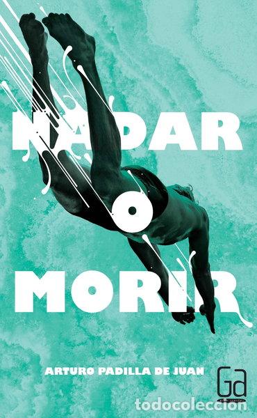 Libri di seconda mano: Nadar o morir- 9788467582765