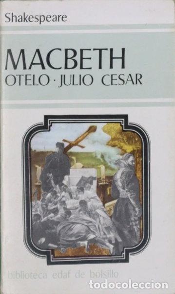 Libros: Macbeth, Otelo, Julio C&eacute;sar- 9788471666208