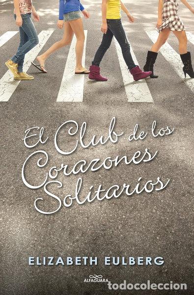 Livres: El Club de los Corazones Solitarios- 9788420405803