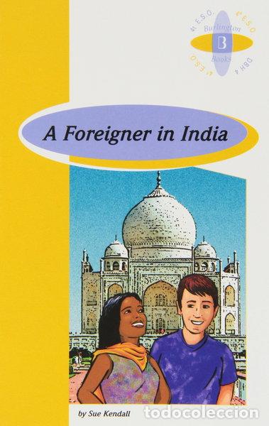 books: A Foreigner in India- 9789963481705