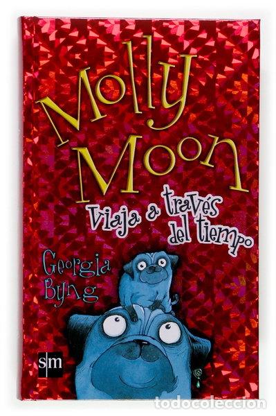 books: Molly Moon viaja a trav&eacute;s del tiempo- 9788467505702