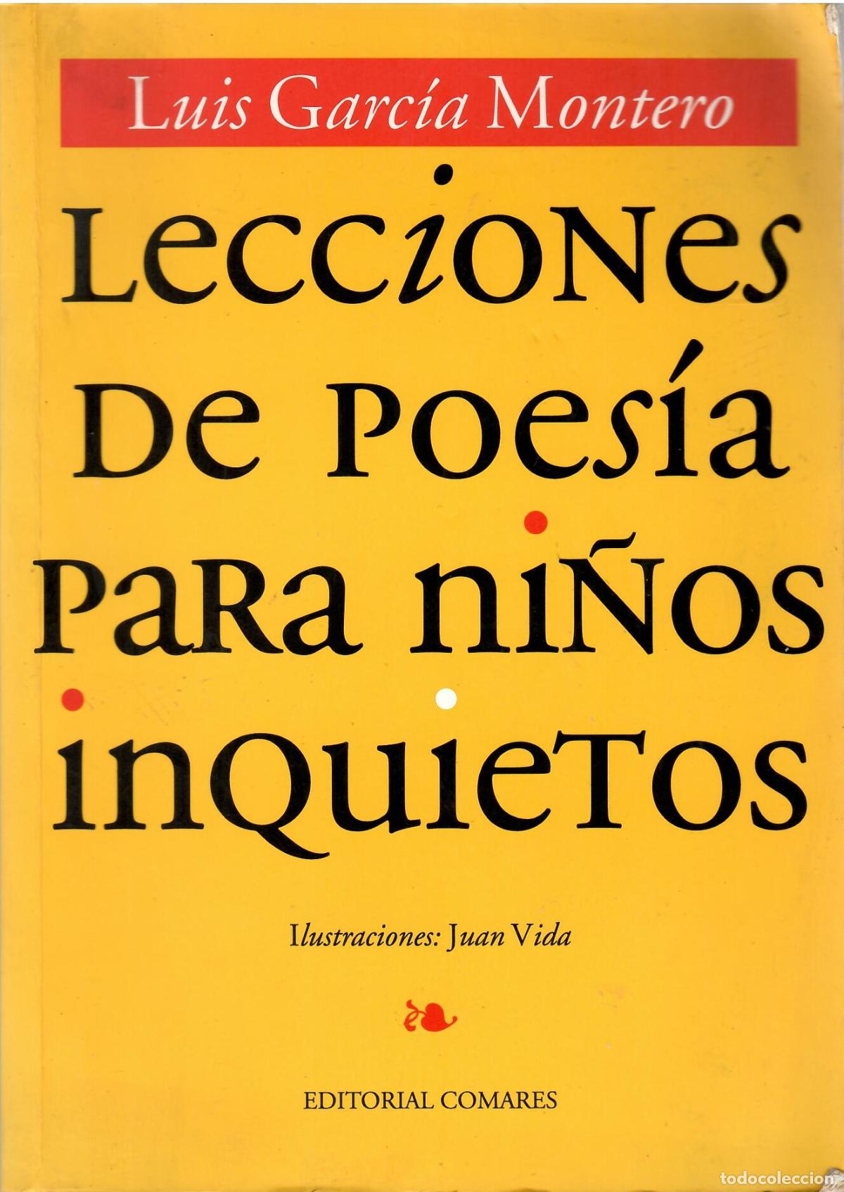 Libros: Lecciones de poesia para ni&ntilde;os inquietos - Luis Garcia Montero; Editorial Comares