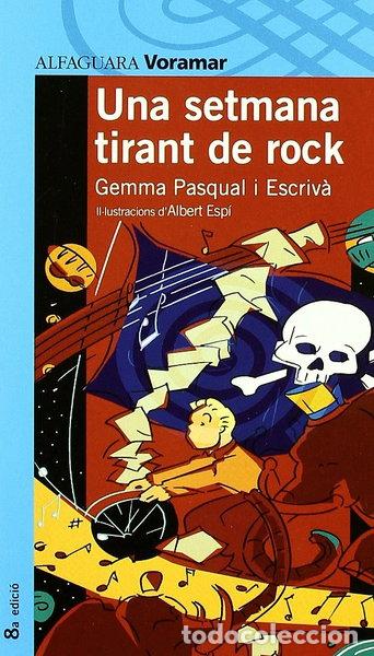 Libros: Una setmana tirant de rock- 9788481941951