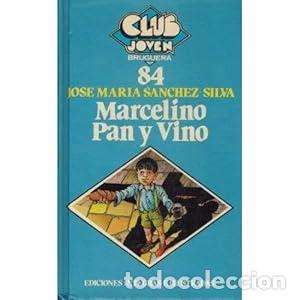 B&uuml;cher: Marcelino pan y vino. - S&aacute;nchez-Silva, Jos&eacute; Mar&iacute;a. TDK986