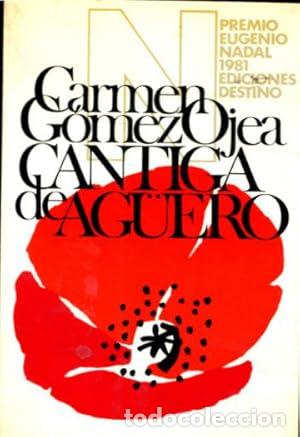 Libros: CANTIGA DE AG&Uuml;ERO. - CARMEN G&Oacute;MEZ OJEA. TDK986