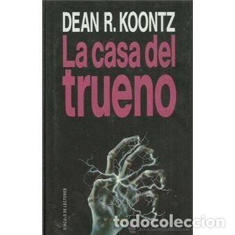 Libros: LA CASA DEL TRUENO - Dean R. Koontz - Foto 1