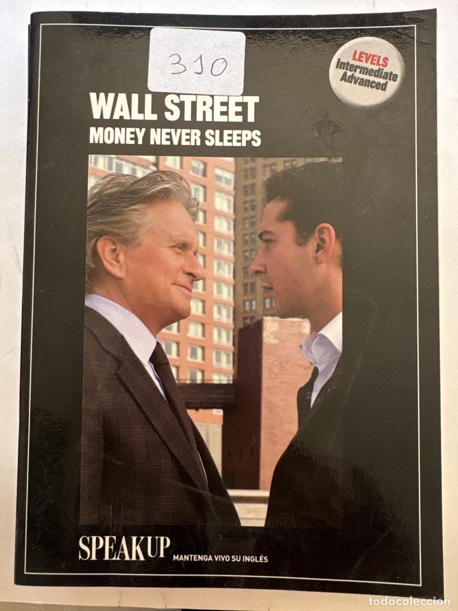 Libri di seconda mano: WALL STREET. MONEY NEVER SLEEPS. COLECCI&Oacute;N: SPEAK UP, MANTENGA VIVO SU INGL&Eacute;S - TDK1201