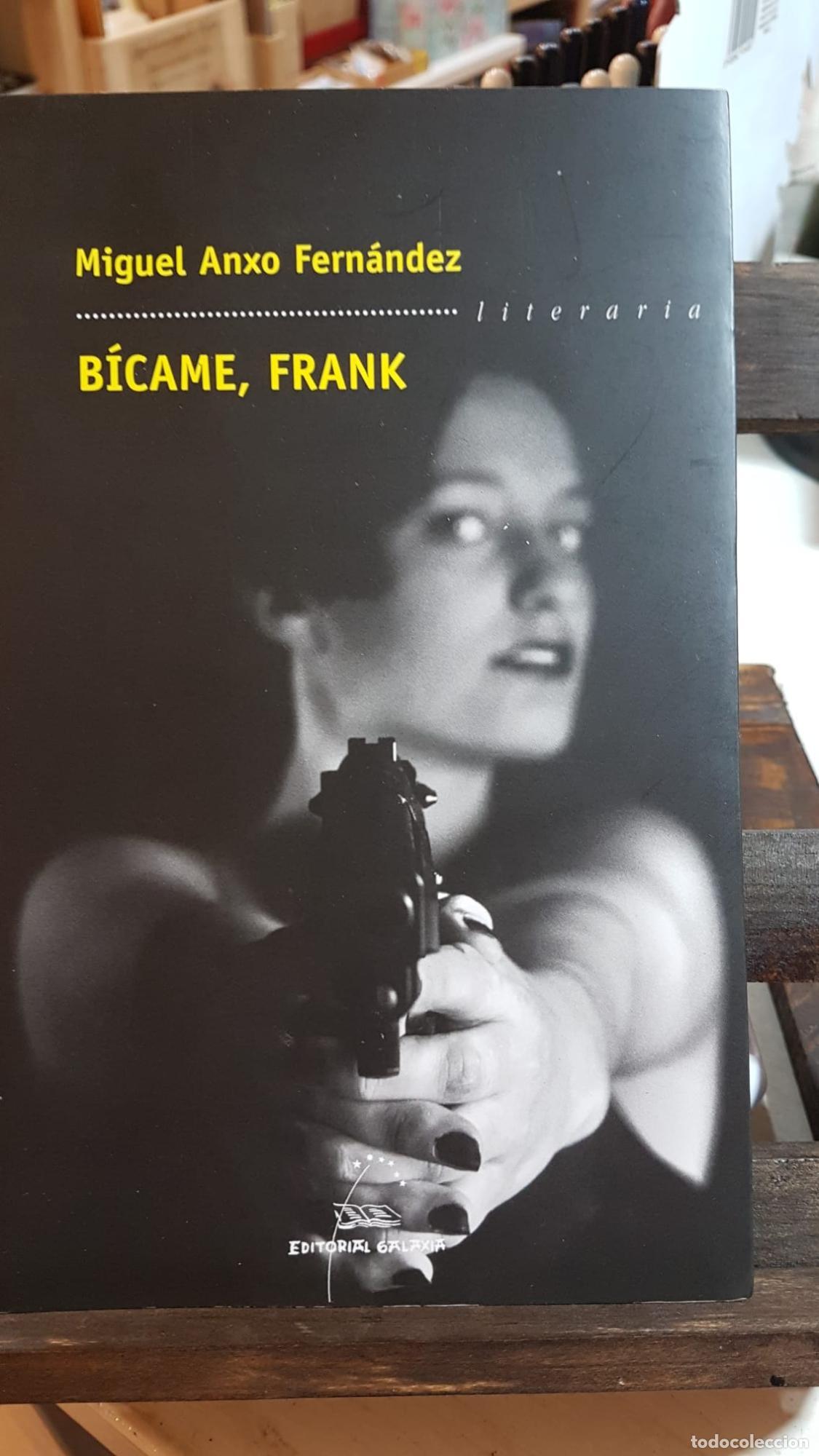 Libros: B&iacute;came, Frank - Fern&aacute;ndez, Miguel Anxo