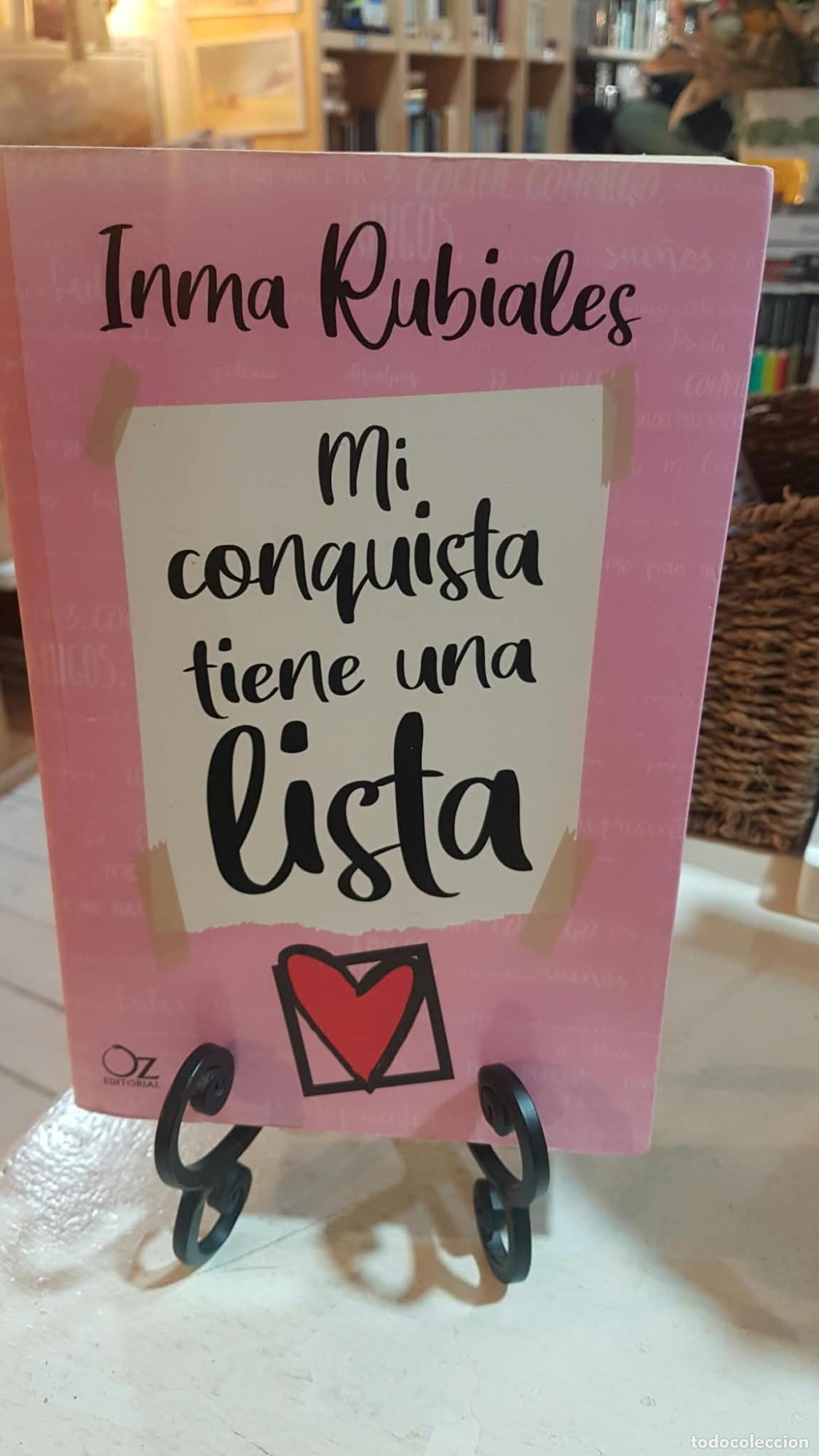 Libros: Mi conquista tiene una lista - Inma Rubiales