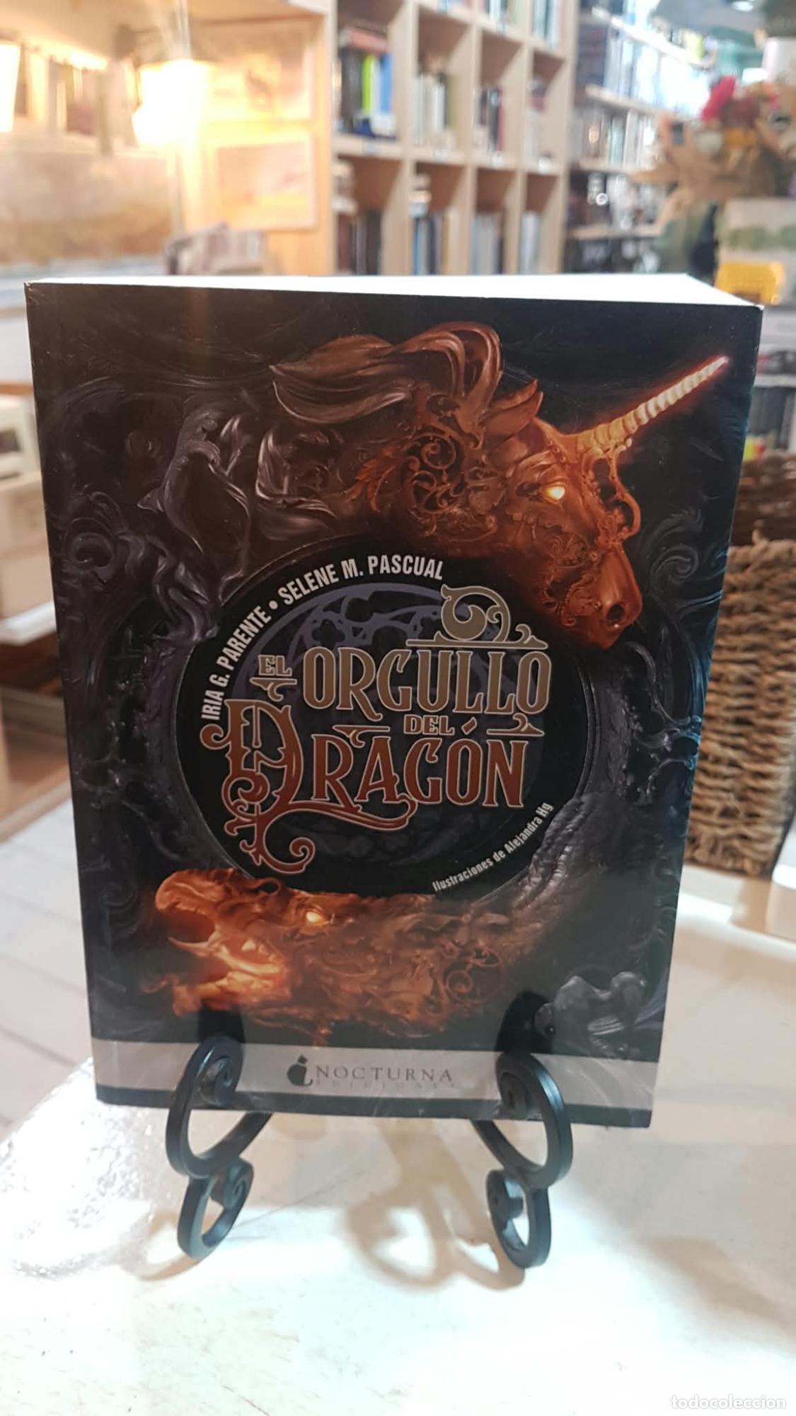 Libros: El orgullo del drag&oacute;n - Iria G. Parente Selene M. Pascual
