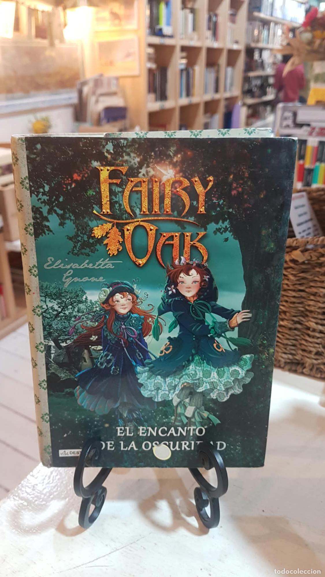 Libros: Fairy Oak. El encanto de la oscuridad - Elisabetta Gnone