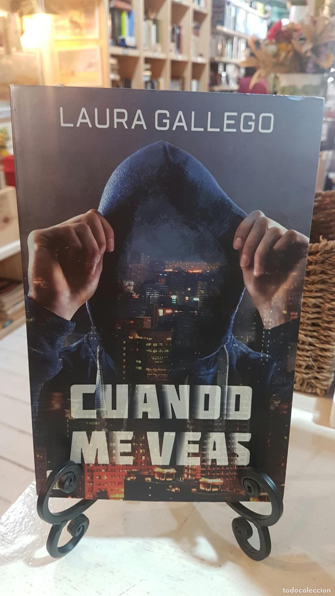 Libros: Cuando me veas - Laura Gallego Laura Gallego