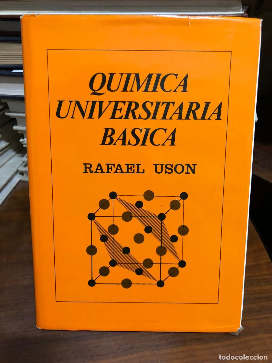 Libros: Qu&iacute;mica Universitaria B&aacute;sica Rafael Us&oacute;n