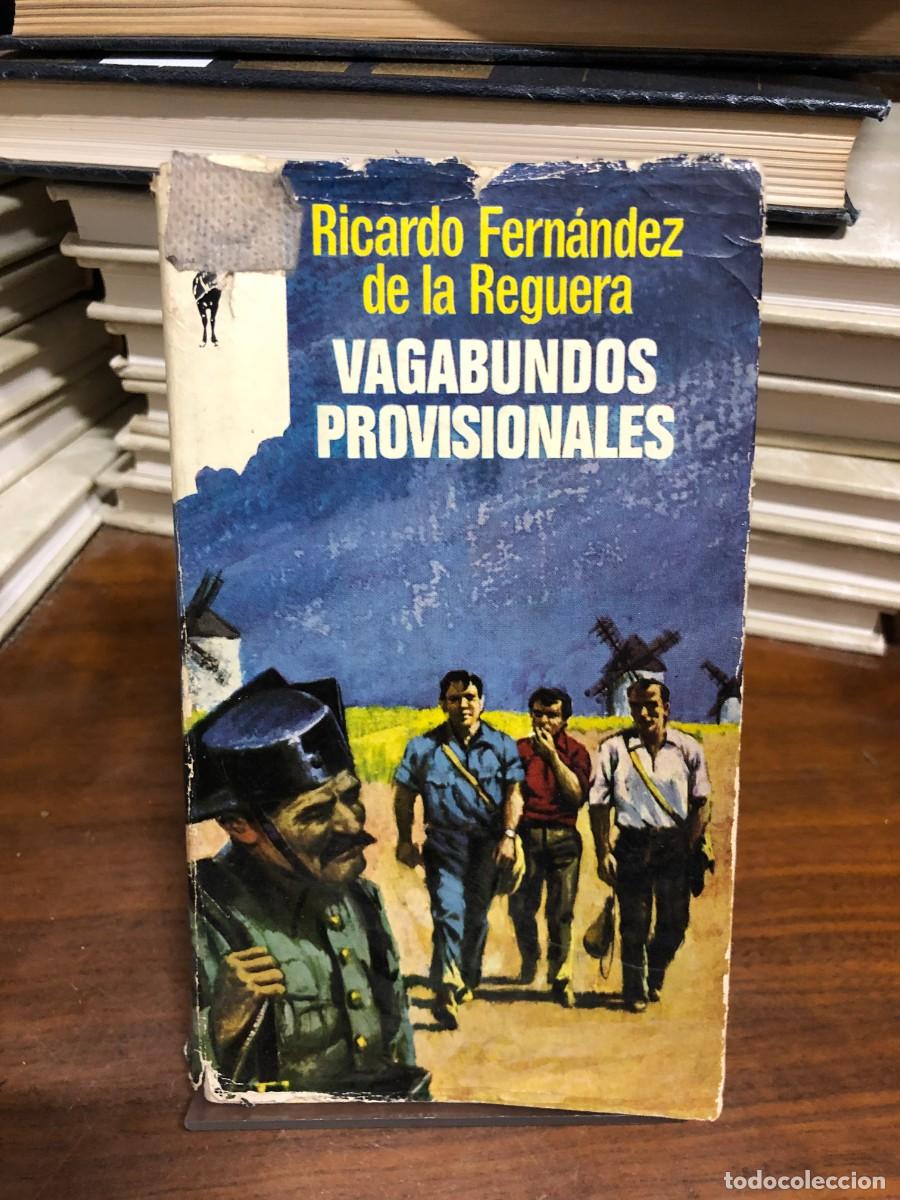 Libros: Vagabundos provisionales Ricardo Fern&aacute;ndez de la Reguera