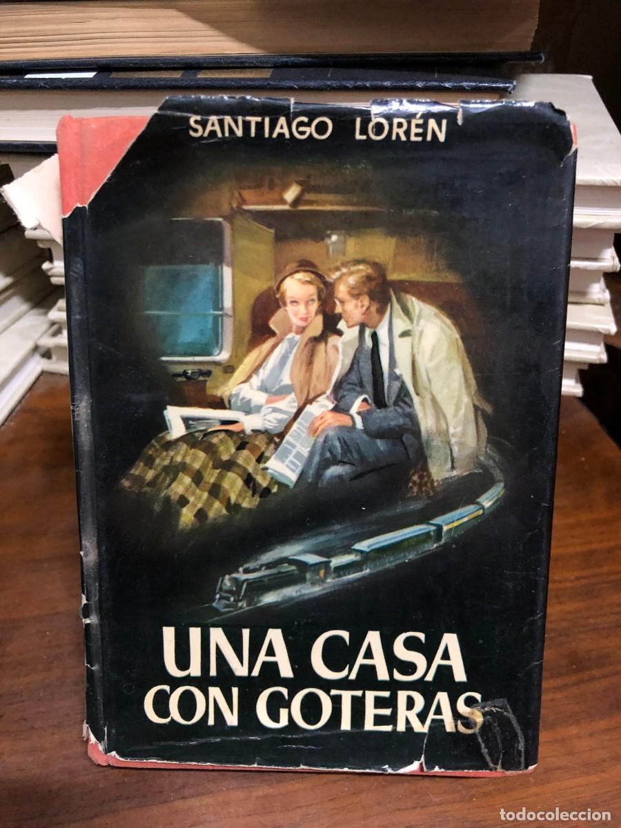 B&uuml;cher: Una casa con goteras Santiago Lor&eacute;n