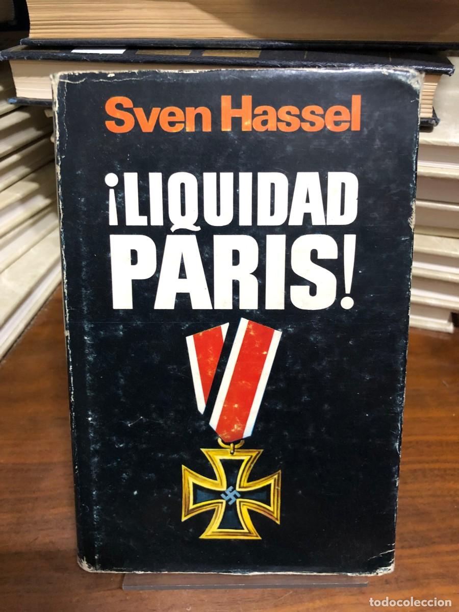 Libros: &iexcl;Liquidad Par&iacute;s! Sven Hassel / Plaza & Jan&eacute;s