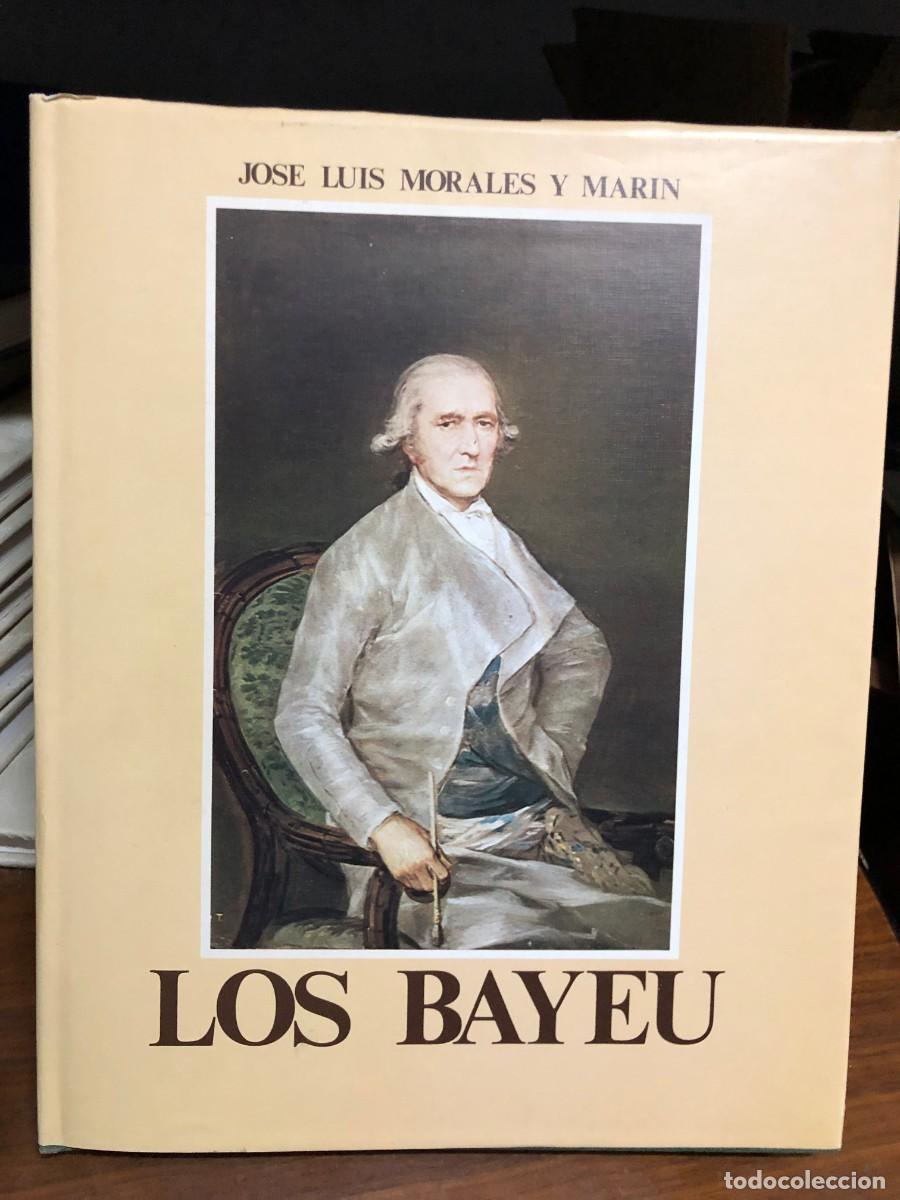 Libros: Los Bayeu Jos&eacute; Luis Morales y Mar&iacute;n