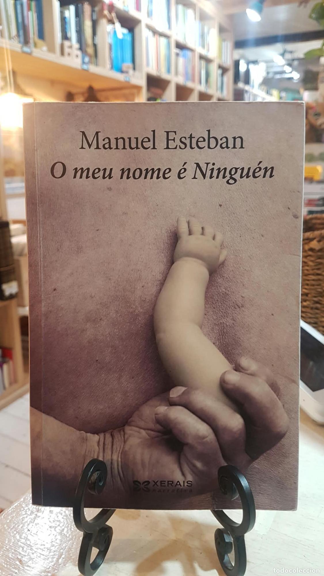 Libros: O meu nome &eacute; Ningu&eacute;n - Manuel Esteban
