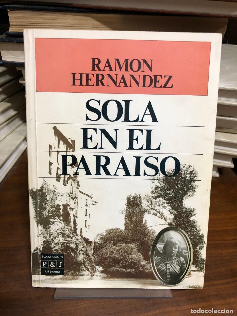 Libros: Sola en el para&iacute;so Ram&oacute;n Hern&aacute;ndez / Plaza & Jan&eacute;s