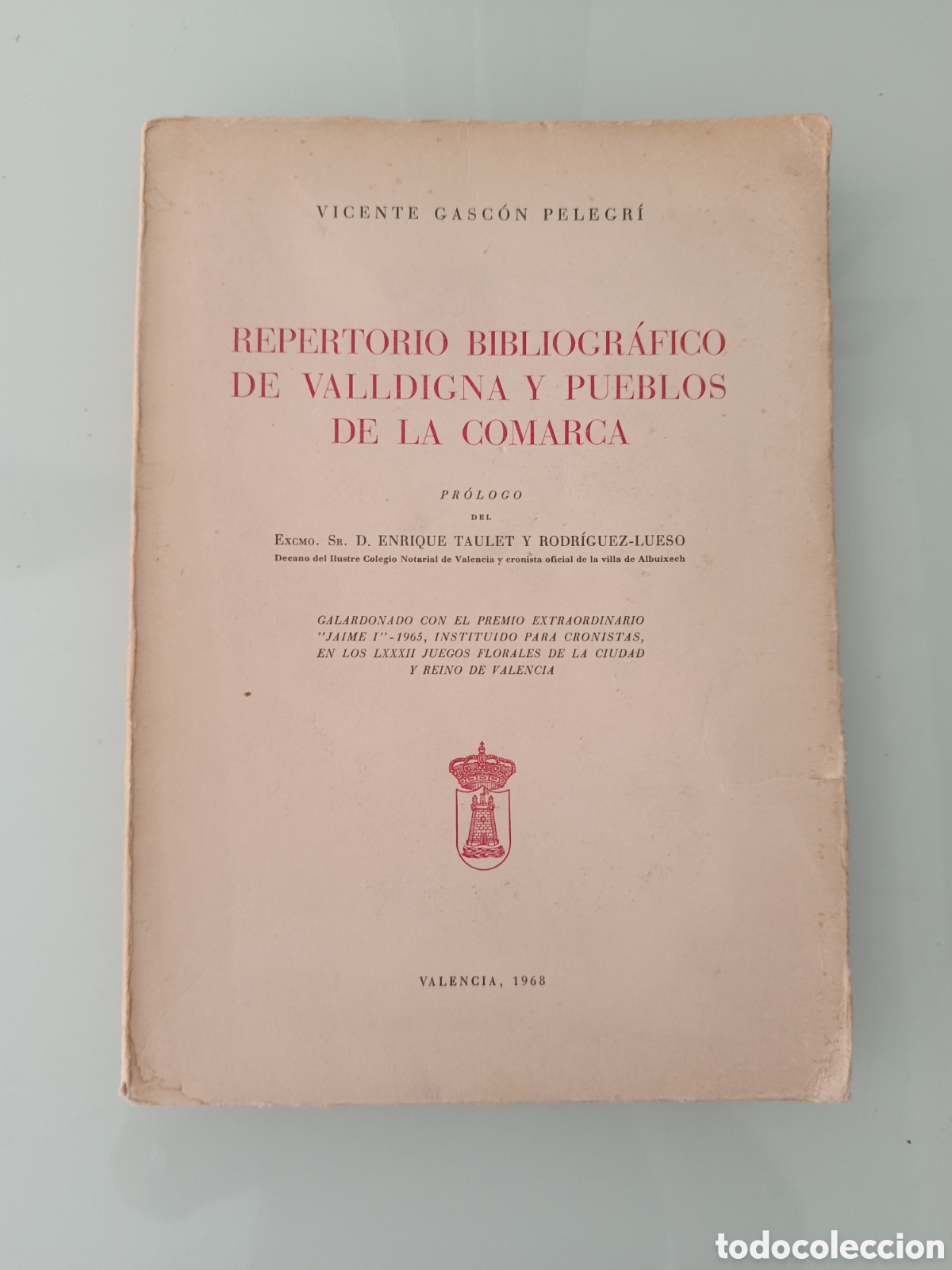 Libros: GASC&Oacute;N PELEGR&Iacute; REPERTORIO BIBLIOGR&Aacute;FICO DE VALLDIGNA Y PUEBLOS DE LA COMARCA