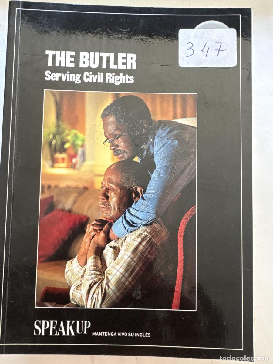 B&uuml;cher: THE BUTLER. SERVING CIVIL RIGHTS. COLECCI&Oacute;N: SPEAK UP, MANTENGA VIVO SU INGL&Eacute;S - TDK1201