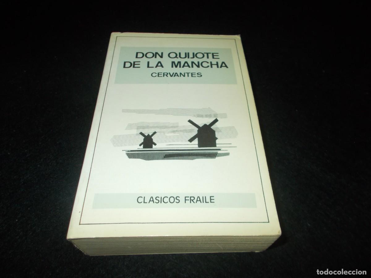 Libros: DON QUIJOTE DE LA MANCHA, Cervantes. Cl&aacute;sicos Fraile 1981. Libro