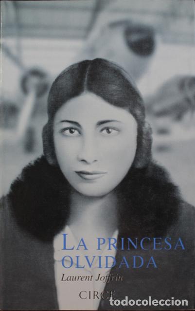 Libros: La Princesa Olvidada - Joffrin, Laurent