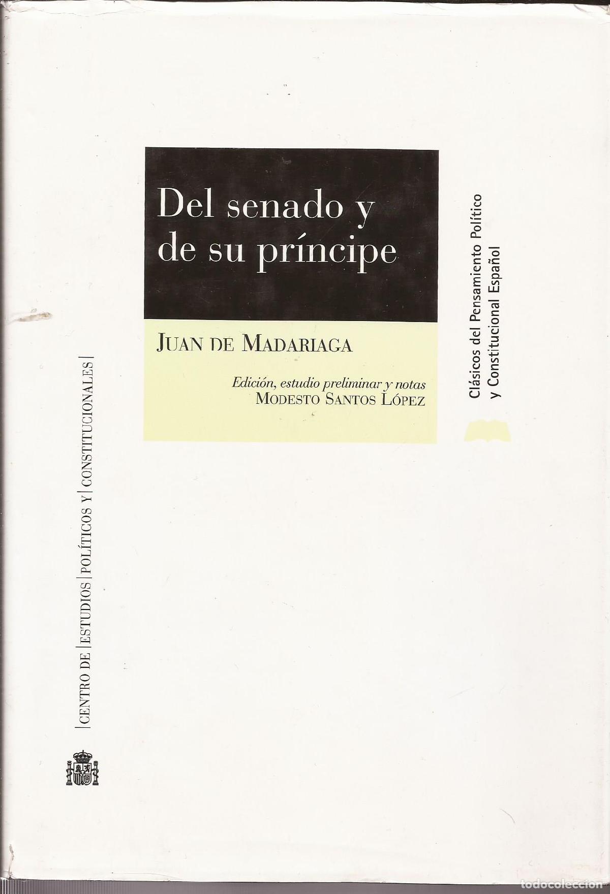 Libros: Del senado y de su pr&iacute;ncipe - Juan de Madariaga