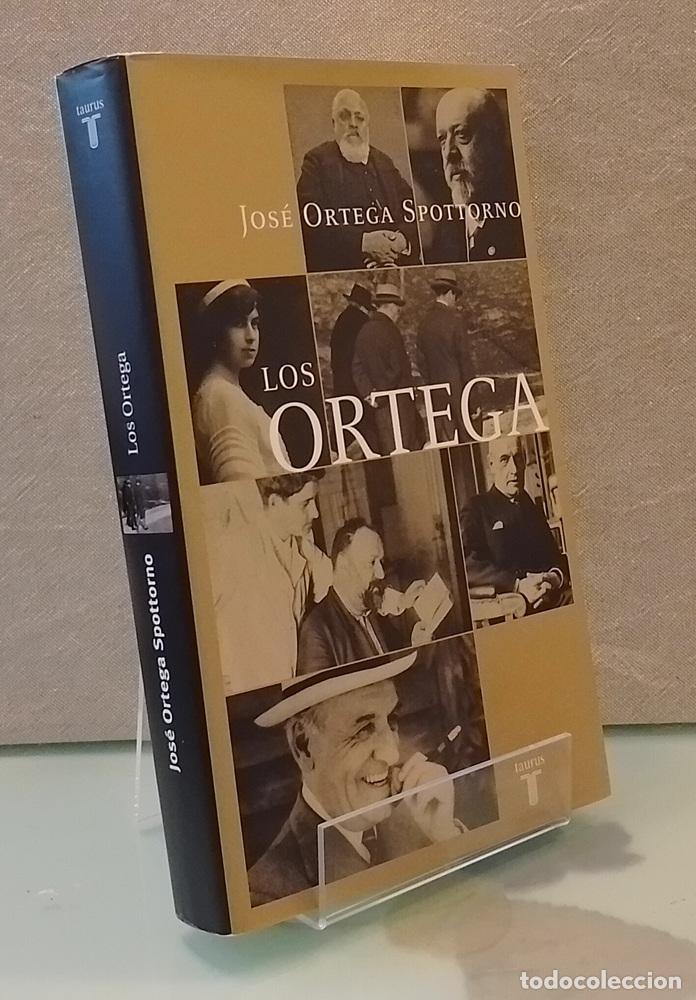 Libros: Los Ortega - Jos&eacute; Ortega Spottorno