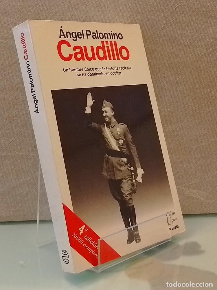 Libros: Caudillo (Francisco Franco) - &Aacute;ngel Palomino