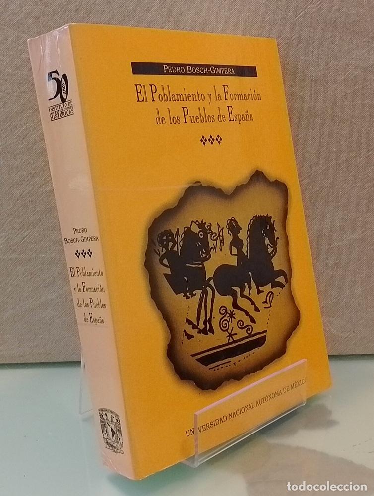 Libros: El poblamiento y la formaci&oacute;n de los pueblos de Espa&ntilde;a - Pedro Bosch-Gimpera