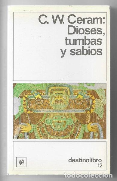 Libros: Dioses, tumbas y sabios- 9788423308675
