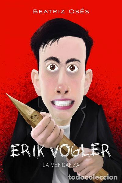 Libri di seconda mano: Erik Vogler: La venganza- 9788468345376