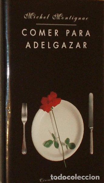Livros em segunda m&atilde;o: Comer para adelgazar- 9788422648567