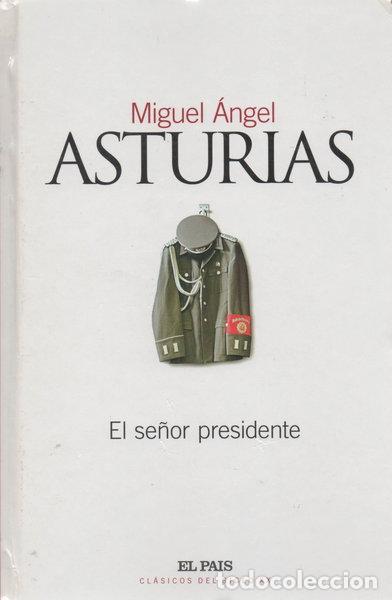 Libros: El se&ntilde;or presidente- 9788489669918