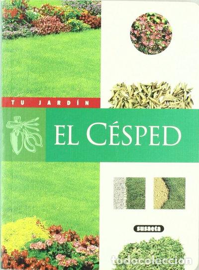 Libros: El c&eacute;sped- 9788430599967