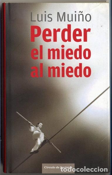 Libros: Perder el miedo al miedo- 9788467229615