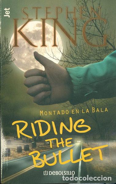 Libros: Riding the Bullet- 9788484504887