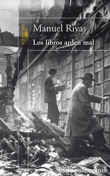 Libros: Los libros arden mal- 9788420467931