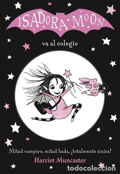 Libros: Isadora Moon va al colegio- 9788420485188