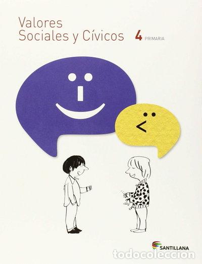 Libros: Valores Sociales y C&iacute;vicos 4 Primaria- 9788468028453