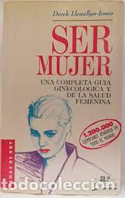 Libri di seconda mano: Ser mujer - LLEWELLYN-JONES Derek - tdk154