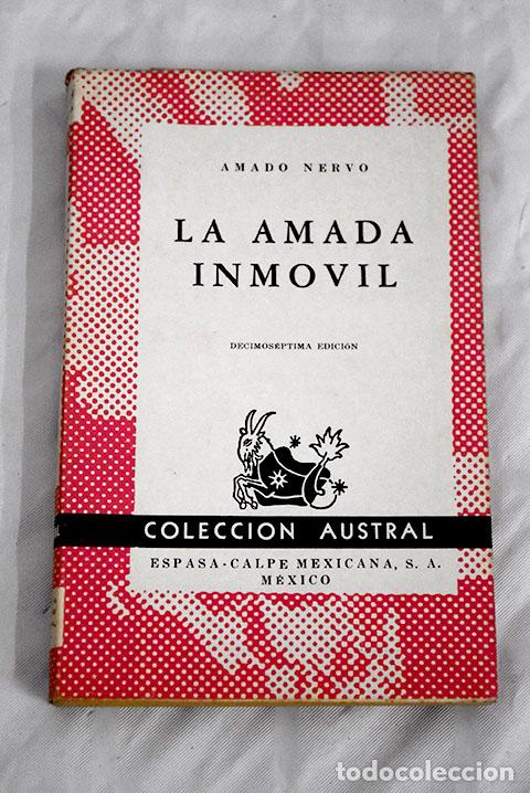 Libros: La amada inm&oacute;vil: Nervo, Amado.- Nervo, Amado