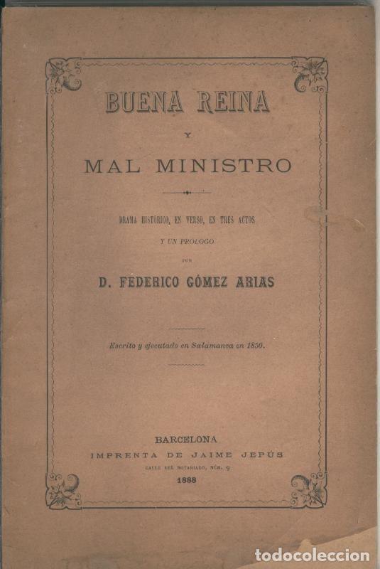 Libros: Buena reina y mal ministro - Federico Gomez Arias