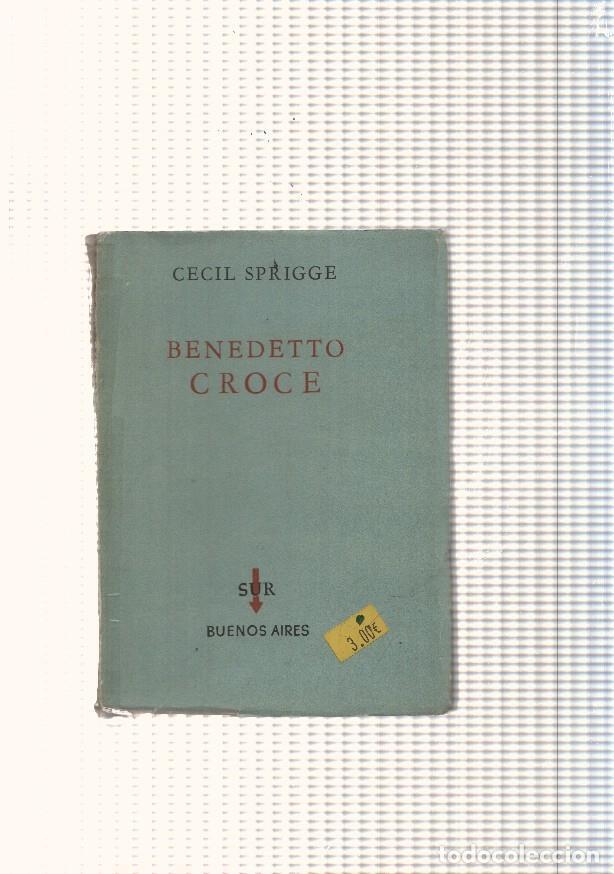 Libros: Benedeetto Croce - Cecil Sprigge